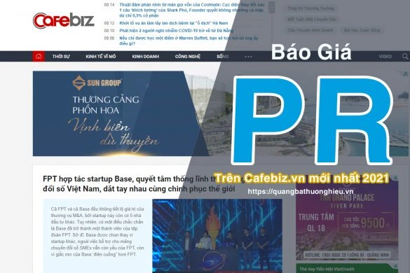 Báo giá PR trên Cafebiz mới nhất